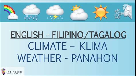 wheather in tagalog|WEATHER AND TEMPERATURE IN FILIPINO .